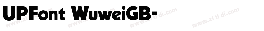UPFont WuweiGB字体转换